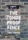 Image for The Zombie Proof Fence