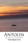 Image for Antolin: The Man and the Shadow