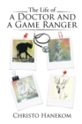 Image for Life of a Doctor and a Game Ranger