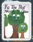 Image for Tree That Never Grew