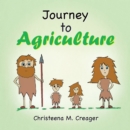 Image for Journey to Agriculture