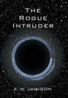 Image for The Rogue Intruder