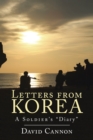 Image for Letters from Korea: A Soldier&#39;S Diary