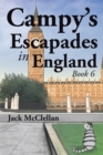 Image for Campy&#39;S Escapades in England: Book 6