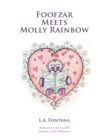 Image for Foofzar Meets Molly Rainbow.
