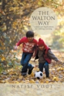 Image for Walton Way, Lessons and Applications for Lifelong Learning
