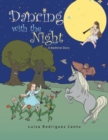 Image for Dancing with the Night