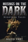 Image for Musings on the Dark : Nineteen Tales