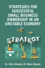 Image for Strategies for Successful Small Business Ownership in an Unstable Economy