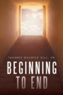Image for Beginning to End