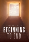 Image for Beginning to End