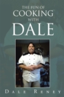 Image for Fun of Cooking with Dale