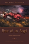 Image for Rape of an Angel: All of Heaven Wept