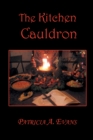 Image for Kitchen Cauldron: A Grimoire of Recipes, Spells, Lore and Magic