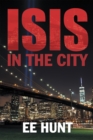 Image for Isis in the City