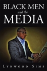 Image for Black Men and the Media