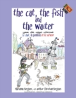 Image for The Cat, the Fish and the Waiter (English, Tamil and French Edition) (A Children&#39;s Book)
