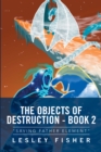 Image for Objects of Destruction - Book 2: &amp;quote;saving Father Element&amp;quote;