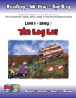 Image for Level 1 Story 7-The Log Lot : I Will Tell An Adult Where I Am Going