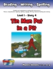 Image for Level 1 Story 4-Tin Man Pat in a Pit : I Will Keep a Careful Lookout to Avoid Accidents