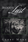 Image for Blood &amp; Lust