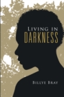 Image for Living in Darkness