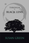 Image for Through a Black Lens