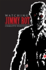 Image for Watching Jimmy Rot