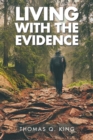 Image for Living With the Evidence