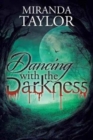 Image for Dancing with the Darkness