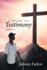 Image for A Book of Testimony