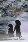 Image for Silver and Gold: The True Story of Two Survivors