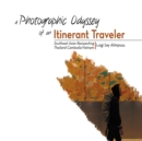 Image for Photographic Odyssey of an Itinerant Traveler: Southeast Asian Backpacking