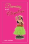 Image for Dancing With Chopsticks