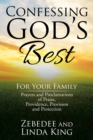 Image for Confessing God&#39;s Best: For Your Family.