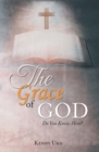Image for Grace of God: Do You Know Him?