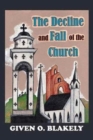 Image for The Decline and Fall of the Church