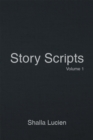 Image for Story Scripts: Volume 1