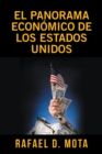 Image for El Panorama Economico De Los Estados Unidos