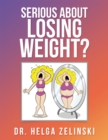 Image for Serious About Losing Weight?