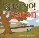 Image for Say No! To Satan