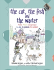 Image for The Cat, the Fish and the Waiter (English, Latin and French Edition) (A Children&#39;s Book)