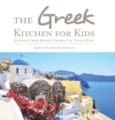 Image for The Greek Kitchen for Kids