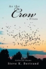 Image for As the Crow Flies : Collected Poems