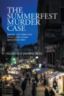 Image for Summerfest Murder Case: Book Four of the Faldare Story: Detective Gideon Granger and the Faldare Riders