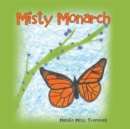 Image for Misty Monarch