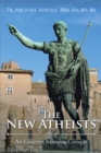 Image for New Atheists: An Eastern Orthodox Critique
