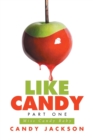 Image for Like Candy Part One
