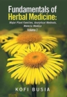 Image for Fundamentals of Herbal Medicine : Major Plant Families, Analytical Methods, Materia Medica Volume 2