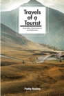 Image for Travels of a Tourist: Anecdotes, Reminiscences and Reflections